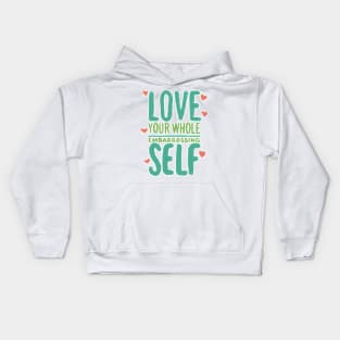 Love Yourself Kids Hoodie